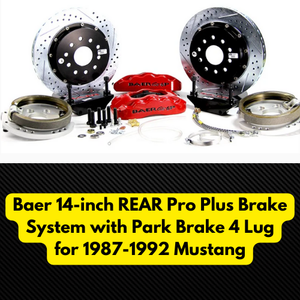 Baer14-inch REAR Pro Plus Brake System with Park Brake 4 Lug 1987-1992