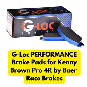 G-Loc Brake Pads for Kenny Brown Pro 4R by Baer Race Brakes